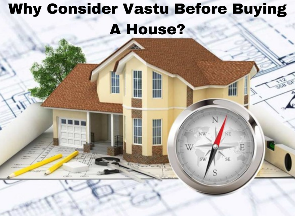 Vastu Before Buying Home